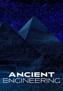 Ancient Engineering - streaming tv series online