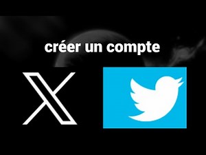 Comment créer un compte Twitter X