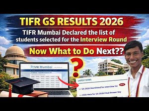 TIFR GS Results 2026 OUT | TIFR Mumbai Interview Shortlist | JGEEBILS Result 2026 | What to Do Next?