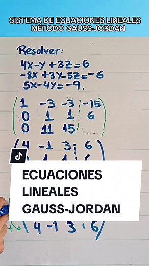 Sistema de Ecuaciones Lineales 3x3: Método Gauss-Jordan
