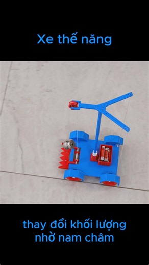Xe thế năng chạy thay đổi được khối lượng, chuyển hoá năng lượng #dongnang #thenang #conang #stem