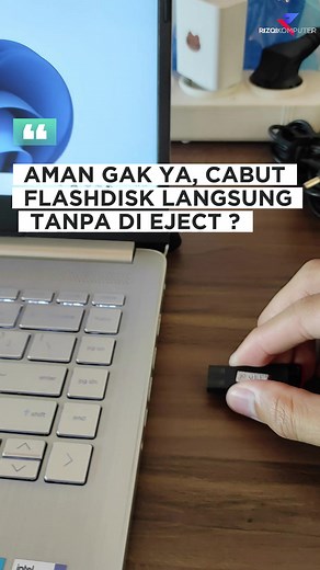 Aman gak yah, cabut flashdisk langsung tanpa di eject ? 🤔