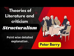 Understanding Structuralism | Peter Barry's Beginning Theory Explained
