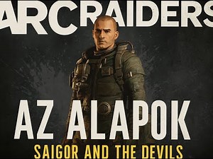 ARC Raiders Kezdőknek #1 – Az Alapok