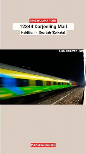 12344 Darjeeling Mail #দার্জিলিং মেইল #दार्जिलिंग मेल