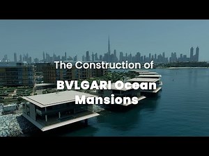 The Construction of BVLGARI Ocean Mansions - Innovo