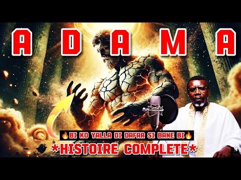 🚨ADAMA🔥HISTOIRE COMPLETE - PR MADIAMA FALL !