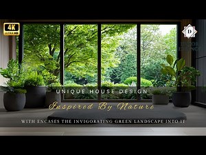 Unique House Design Inspired by Nature: Encasing the Invigorating Green Landscape Within