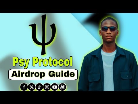 Psy Protocol Airdrop Guide 💰