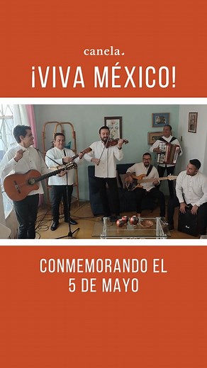 ¡VIVA MÉXICO! Conmemorando el 5 de mayo. #grupomusicalcanela #músicalatina #latinmusic #5mayo #vivamexico #vivaméxico | Grupo musical Canela