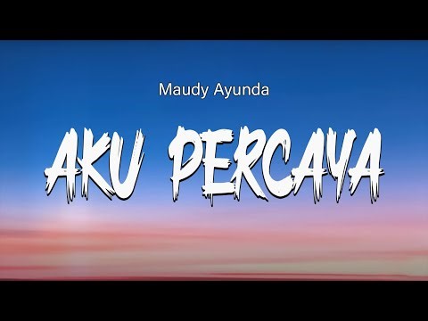 Maudy Ayunda - Untuk Apa - LIRIK