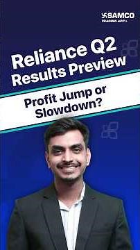 Reliance Q2 FY26 Results To Be Announced On 18th October 2025 | RIL Results Expectations | Samco