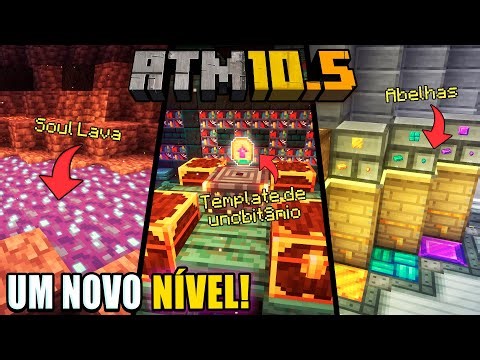 COMO CONSEGUIR SOUL LAVA TEMPLATE DE UNOBITANIUM E AS MELHORES ABELHAS? - #ATM10.5 HARDCORE EP 19!