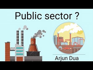 Meaning of Public sector, Characteristics, Importance, and Disadvantages of Public sector.