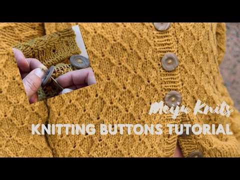 How to knit a button into a cardigan (without sewing)? This Meiju Knits tutorial is speechless