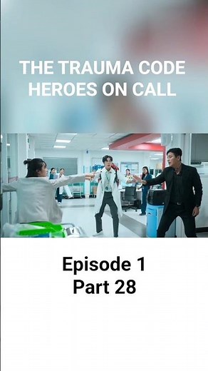 The trauma code: Heroes on call S1 episode1 part 28 #kdrama #ytshorts #comedy