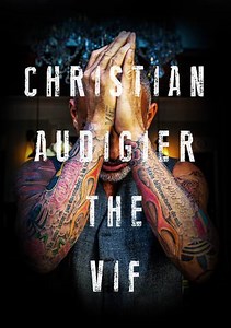 Christian Audiger The Vif Trailer