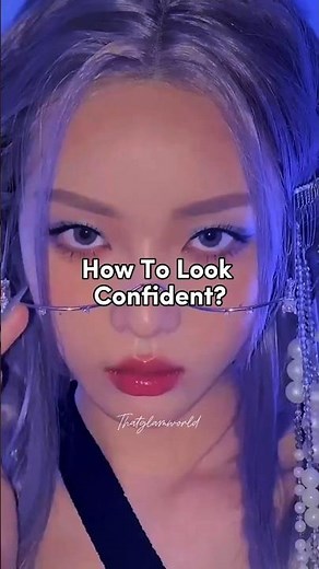 How To Look Confidence? #thatglamworld #look #confidence #motivation #fypシ