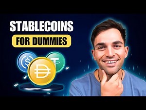 Stablecoins for Dummies: How They Work & Why They Matter