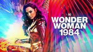 Wonder Woman 1984 - HBO Max Movie - Where To Watch