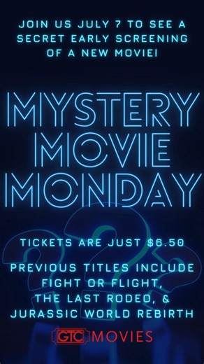 Mystery Movie Monday has dropped hits like: Fight or Flight, The Last Rodeo, and Jurassic World: Rebirth. Be first in line for the next surprise — July 7th, only $6.50! This week's film is rated R | Georgia Theatre Company