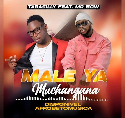 Tabasilly- Male Ya Muchangana ( Feat. Mr Bow ) DOWNLOAD MP3 2025 Link No Bio 👉 ( https://www.afrobetomusicanews.com/2025/11/tabasilly-male-ya-muchangana-feat-mr.html ) | 𝘼𝙁𝙍𝙊𝘽𝙀𝙏𝙊𝙈𝙐𝙎𝙄𝘾𝘼