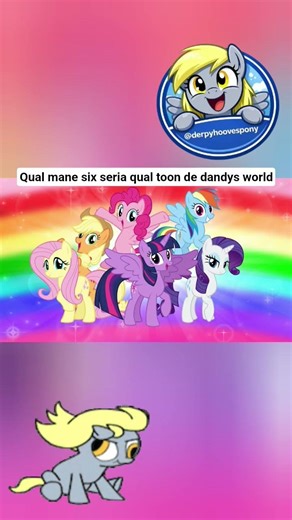 dandys world dia 38 postando memes de mlp #mylittlepony #mylittlepony #mlp #mlp #memes