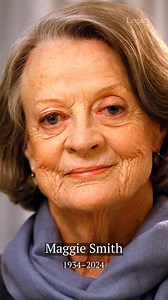 She Inspired an Iconic Downton Abbey Character #rip #maggiesmith #downtonabbey | Legacy.com