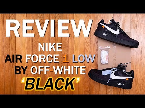 The 10: Nike Air Force 1 Low by Off-White 'Black' Review and On Feet