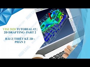 VISI 2020 TUTORIAL #2 | 2D DRAFTING - PART 2