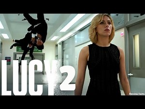 Lucy 2 (2026) | Scarlett Johansson Breaks the Limits of Reality | Full Movie Review & Crazy Facts!