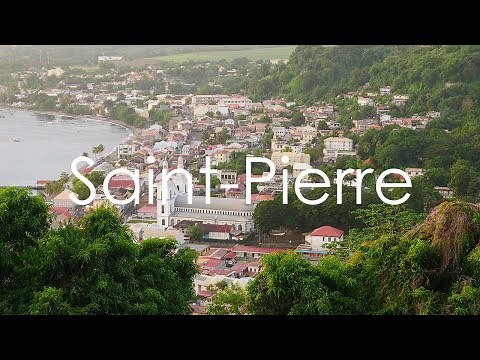 Saint-Pierre, Martinique - 4K UHD - Virtual Trip