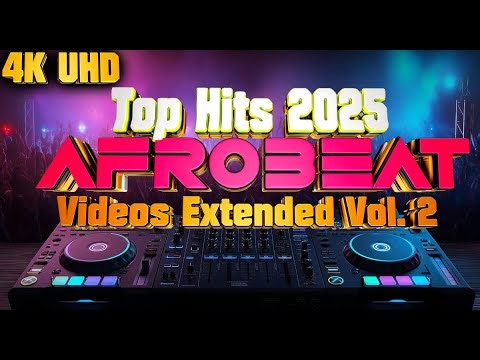 TOP AFROBEAT HITS 2025 VOL. 2 - Pack Videos Extended (Full HD) 🔥 Gratis