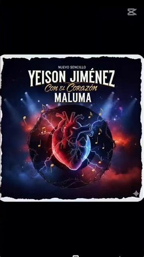 YEISON JIMÉNEZ FT MALUMA. CON EL CORAZÓN #yeisonjiménez #maluma