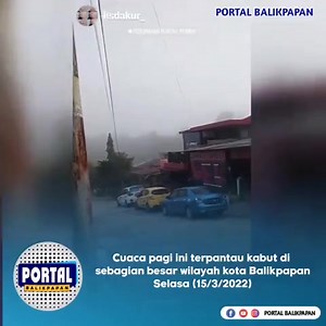 Terpantau kabut di sebagian besar wilayah kota Balikpapan dan sekitarnya, Pukul 06.30 Wita, gimana tempatmu, kabut juga kah? | Portal Balikpapan