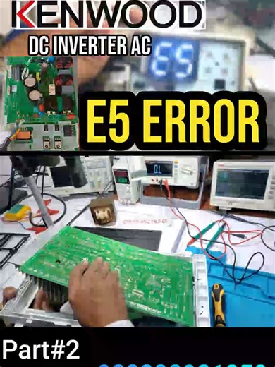 #creatorinsightview KENWOOD DC Inverter AC E5 Error Code By Babar Electronics HVACR #unfreezmytiktokaccount #KENWOOD #DCInverter #AC #E5ErrorCode #BabarElectronics #HVACR #HomeCooling #AirConditioning #HVAC #ACRepair #InverterTechnology #ACInstallation #EnergyEfficiency #HomeComfort #CoolingSolutions #TechTips #DIYRepair #Electronics #ClimateControl#unfreezed_my_id_tiktok #welcomewithus #ReliabilityAssured #spritechallengegoneright #tiktokchallengegoneright #invertedchallengegoneright #challenge