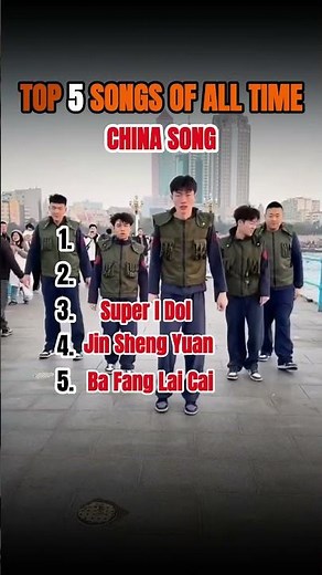 TOP 5 CHINA SONGS OF ALL TIME