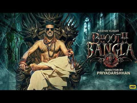 Bhoot Bangla Full Movie 2026 HD | Akshay Kumar | Horror Thriller Hindi Movie