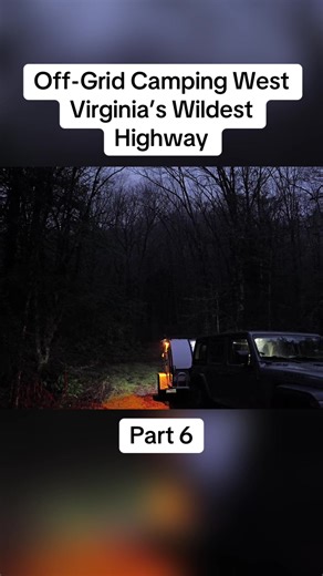 Off-Grid Camping West Virginia’s Wildest Highway