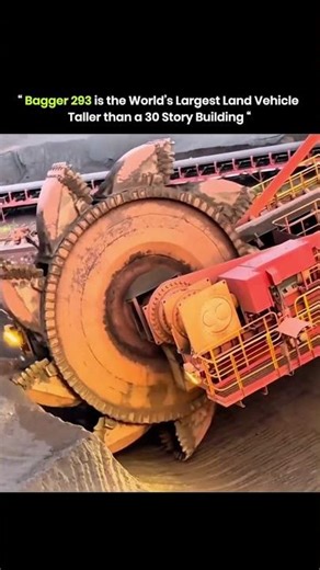 "Bagger 293 is the World's Largest Land VehicleTaller than a 30 Story Building " 🤯❤️‍🩹