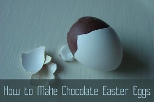 How to Make DIY Chocolate Easter Eggs From Blown-Out Eggs