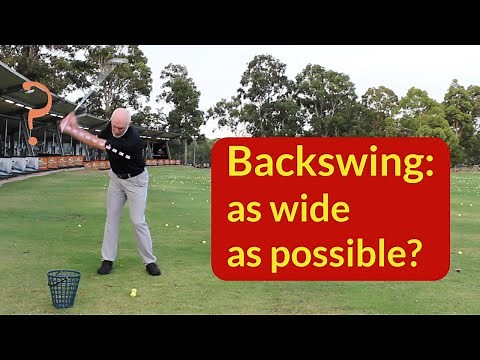 Backswing width: as wide as possible?