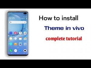 How to install theme in vivo | complete tutorial