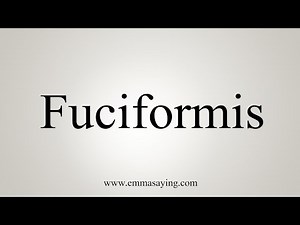 How To Say Fuciformis