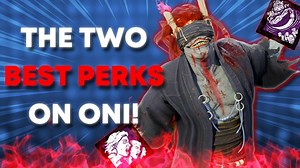 THE BEST ONI BUILD! RUN THESE PERKS! | Dead by Daylight