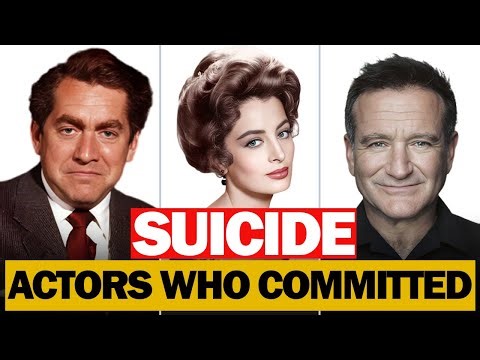 Actors Who Committed Suicide