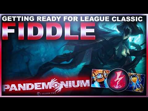 GETTING READY FOR LEAGUE CLASSIC WITH MY OG MAIN...FIDDLESTICKS!