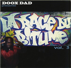 Doox Dad - La Rage Du Bitume, Vol.3