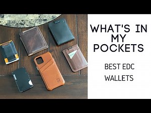 Best EDC Wallets | What’s in My Pockets 2020 Everyday Carry (EDC) Part 3