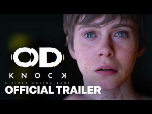 OD - KNOCK Teaser Trailer Reveal 4K